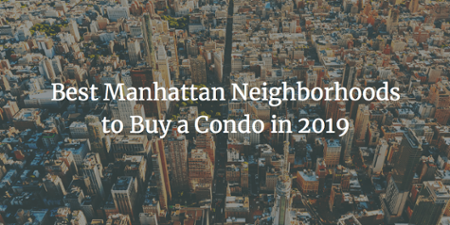 Best NYC Neighborhoods to Buy a Condo in 2019